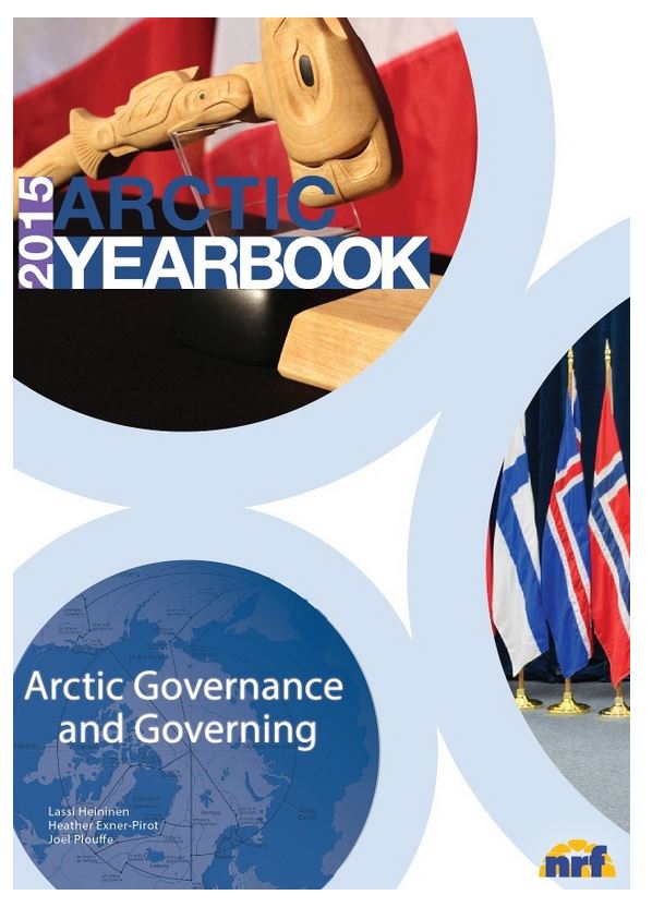 Arctic Yearbook 2015 - Arctic Governance and Governing