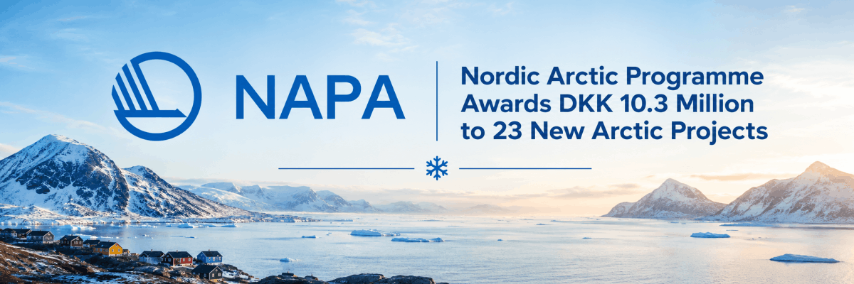 Nordic Arctic Programme Awards funding